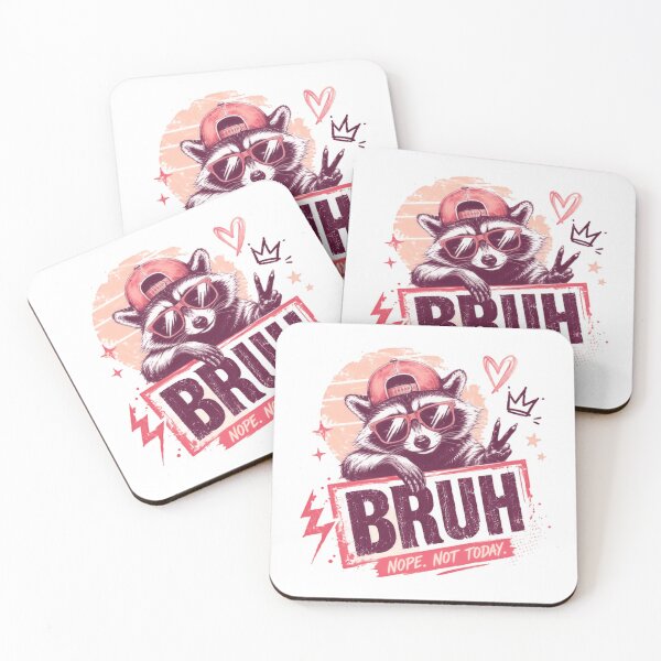 Item preview, Bruh Nope. Not Today. Raccoon Meme Sarcastic Gen Z designed and sold by JonesFlora2025.