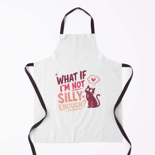 Item preview, What If I'm Not Silly Enough? Funny Cat Lover Feline Humor designed and sold by SkeletonsDanger.