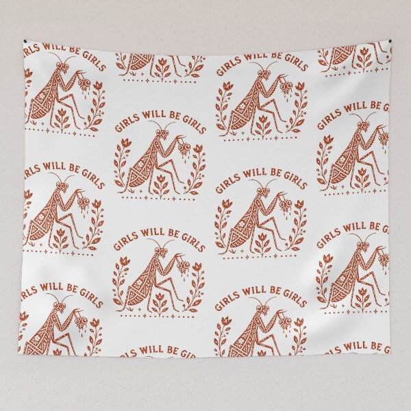 Item preview, Girls Will Be Girls Praying Mantis Feminist designed and sold by SEINENGAPPI18.