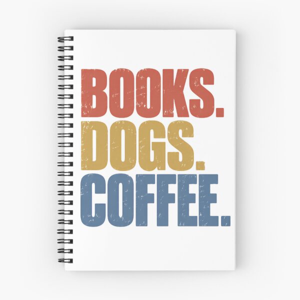 Item preview, Books. Dogs. Coffee. Reader Dog Owner Coffee Lover Lifestyle Hobbies designed and sold by SkeletonsDanger.