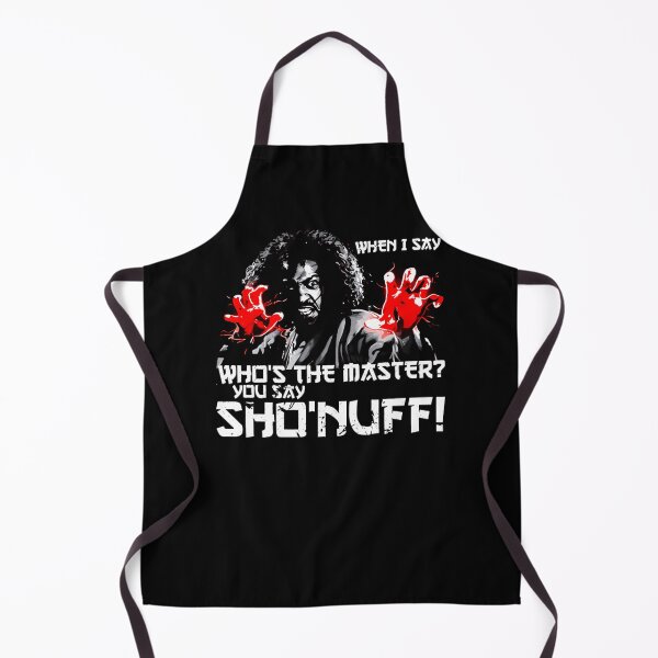 Item preview, When I Say Sho Nuff  designed and sold by aicdmoeh.