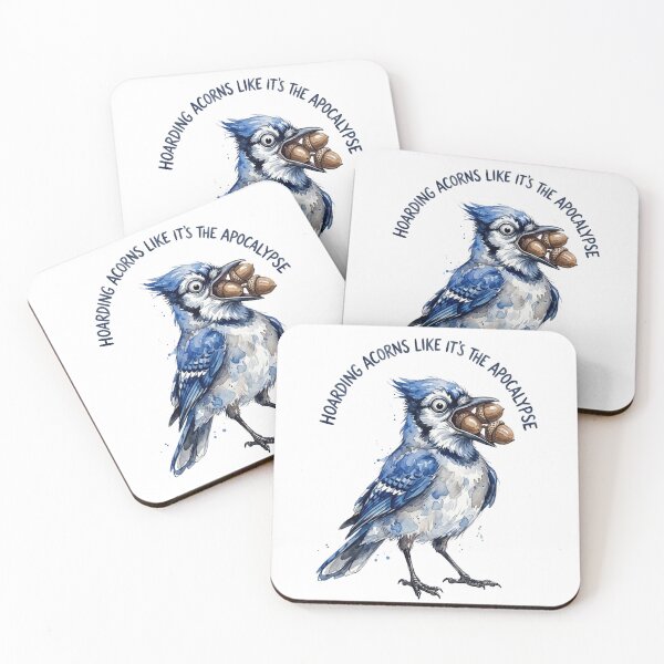 Item preview, Hoarding Acorns Like The Apocalypse designed and sold by Tiffany Roy.