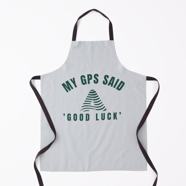 Item preview, My GPS Said Good Luck-V4 designed and sold by CHIEF-HAT STORE.