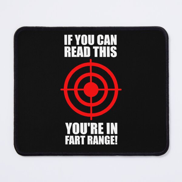 Item preview, If You Can Read This You're In Fart Range - Funny Fart Humor designed and sold by agniaxelvano.