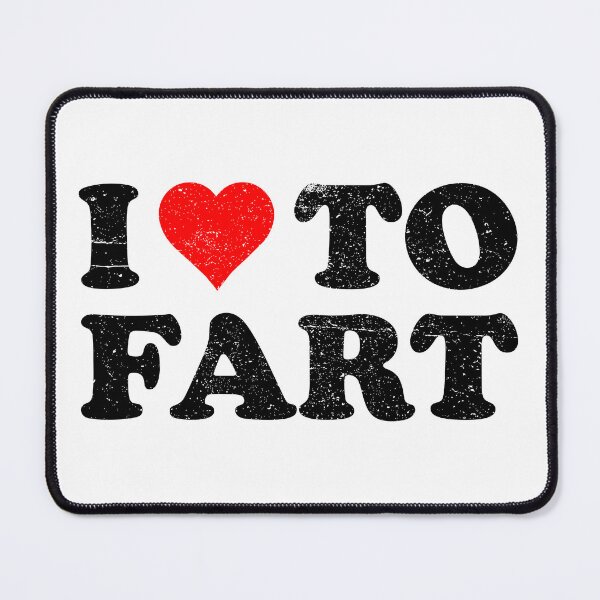 Item preview, I Heart (Love) To Fart - Funny Farting Humor designed and sold by agniaxelvano.