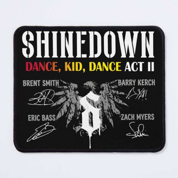 Item preview, 2026 shine the down dance kid dance act ii designed and sold by NickIgnatyev6.