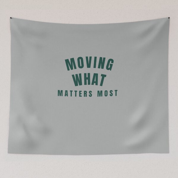 Item preview, Moving What Matters Most-V4 designed and sold by CHIEF-HAT STORE.