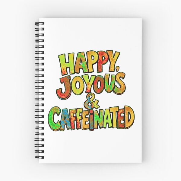 Item preview, HAPPY, JOYOUS & CAFFEINATED  designed and sold by OmStudioz .