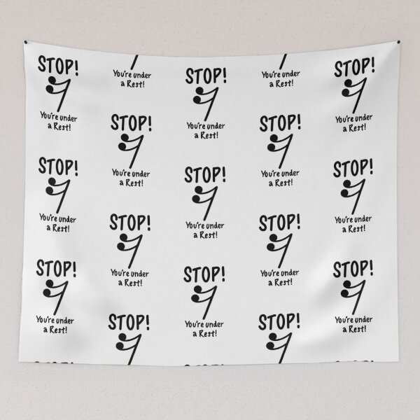 Item preview, STOP! You're under a (Semiquaver) Rest! designed and sold by thatmusiclife.