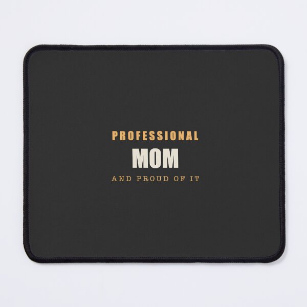 Item preview, Professional Mom - Mom Life designed and sold by RetroThreadWorks.