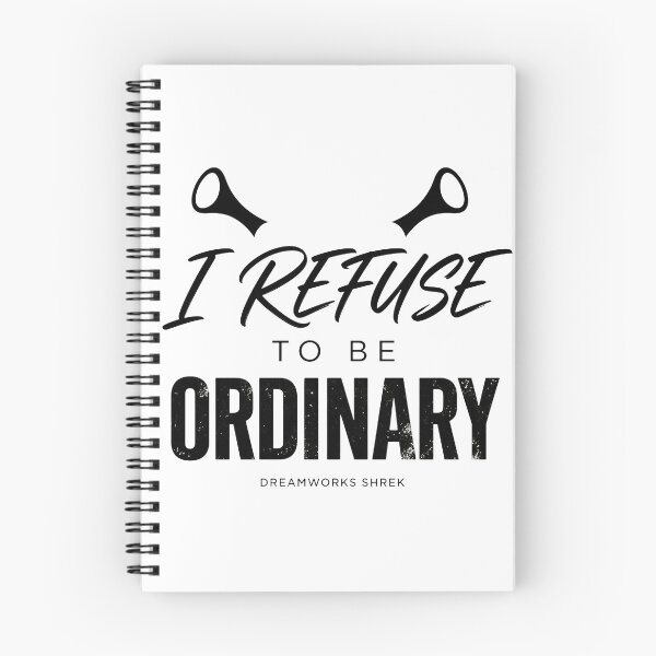Item preview, I Refuse To Be Ordinary designed and sold by tristanfisher.