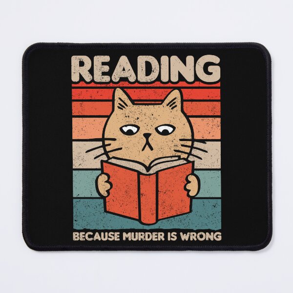 Item preview, Reading Because Murder Is Wrong - Funny Book Reader & Lover Gift designed and sold by anerahilsya.