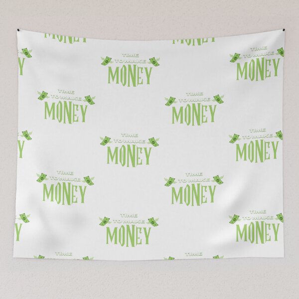 Item preview, Time to Make Money – Money Motivation designed and sold by arnabscreativeworld.