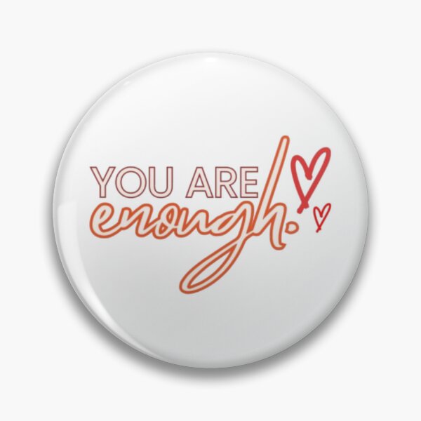Item preview, You Are Enough - Self Love Motivational Quote  designed and sold by Breathe & Believe DXB.