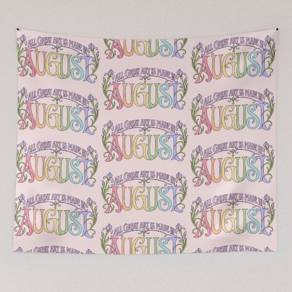 Item preview, All Great Art Is Made In August Art Nouveau designed and sold by Fun In The Sun .