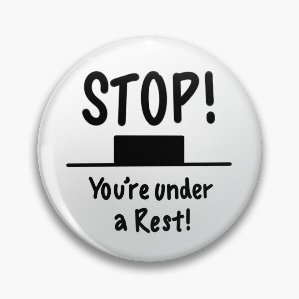 Item preview, STOP! You're under a (Minim) Rest! designed and sold by thatmusiclife.