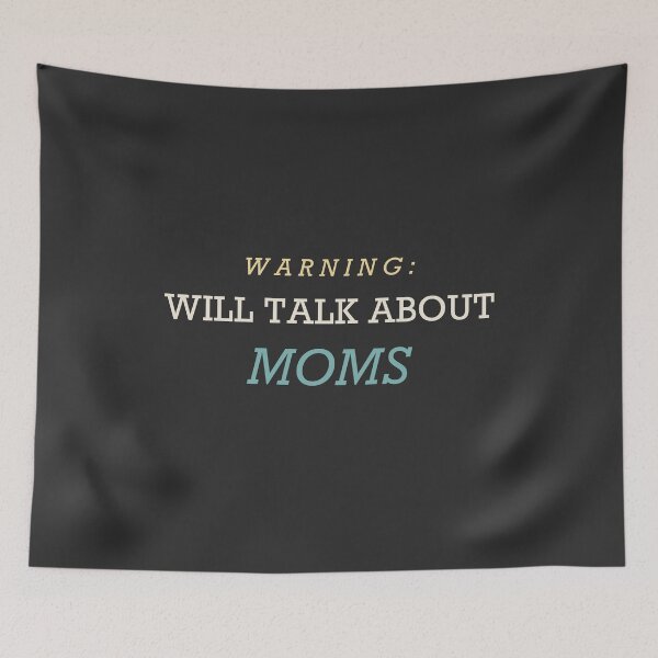 Artikelvorschau, Warning: Will Talk About Moms - Mom Life entworfen und verkauft von RetroThreadWorks.