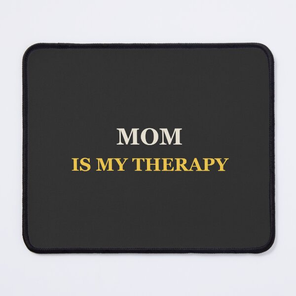 Item preview, Mom Is My Therapy - Mom Life designed and sold by RetroThreadWorks.