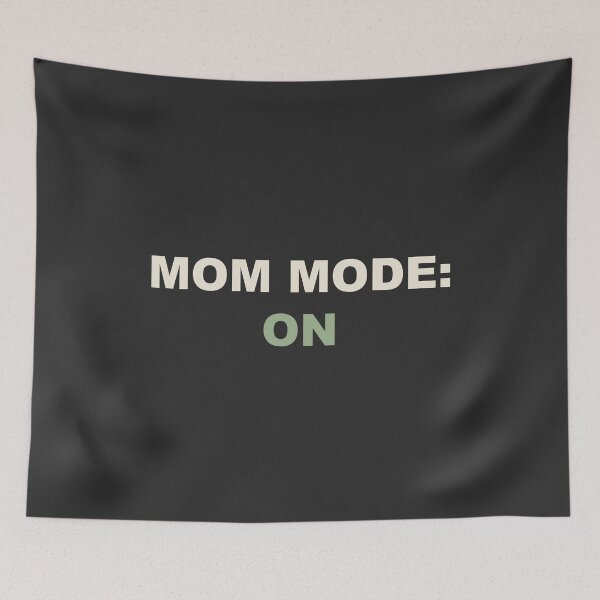 Artikelvorschau, Mom Mode: On - Mom Life entworfen und verkauft von RetroThreadWorks.