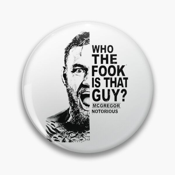 Item preview, Who The Fook Is That Guy Notorious Mma designed and sold by Shoppalace.