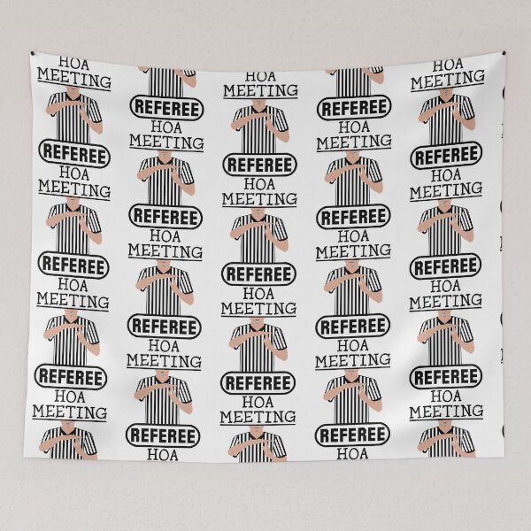 Item preview, Hoa Meeting Referee Time Out Home Owners Association designed and sold by Oldfangleds.