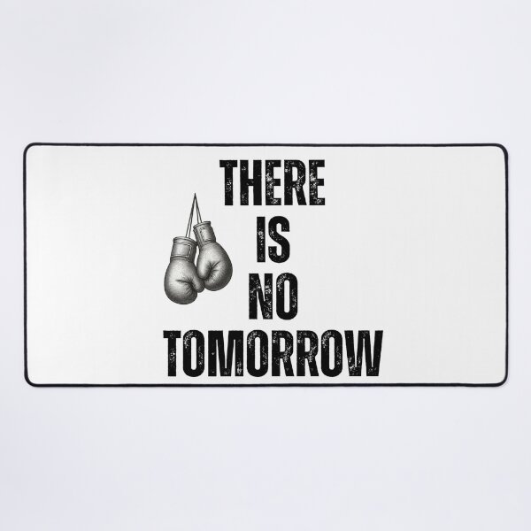 Item preview, There is no tomorrow designed and sold by Fantasy2Reality.