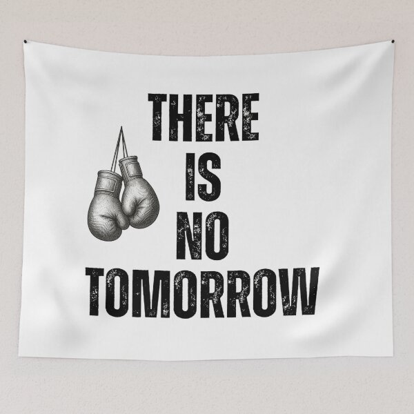 Item preview, There is no tomorrow designed and sold by Fantasy2Reality.