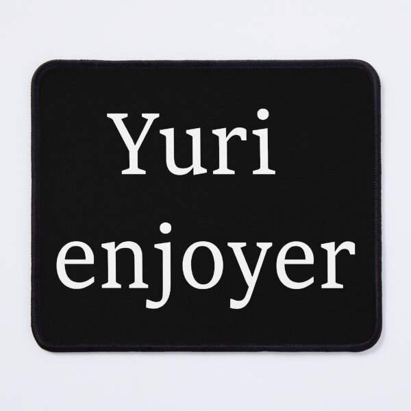 Item preview, Yuri Enjoyer T-Shirt Design designed and sold by bionixart.