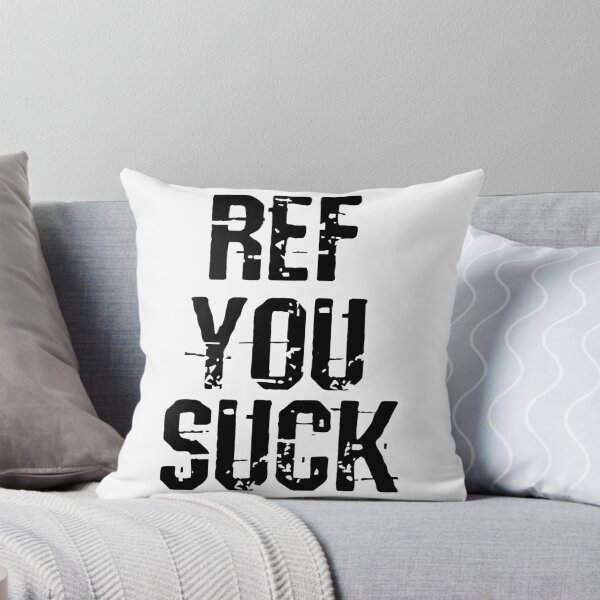 Item preview, Ref You Suck designed and sold by Oldfangleds.