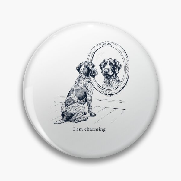 Item preview, German Wirehaired Pointer I Am Charming Mirror Meme Dog Lover designed and sold by dian-rody-crest.