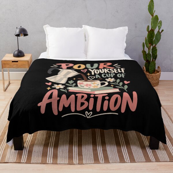 Item preview, Pour Yourself A Cup Of Ambition Caffeine Humor designed and sold by Fatherday.