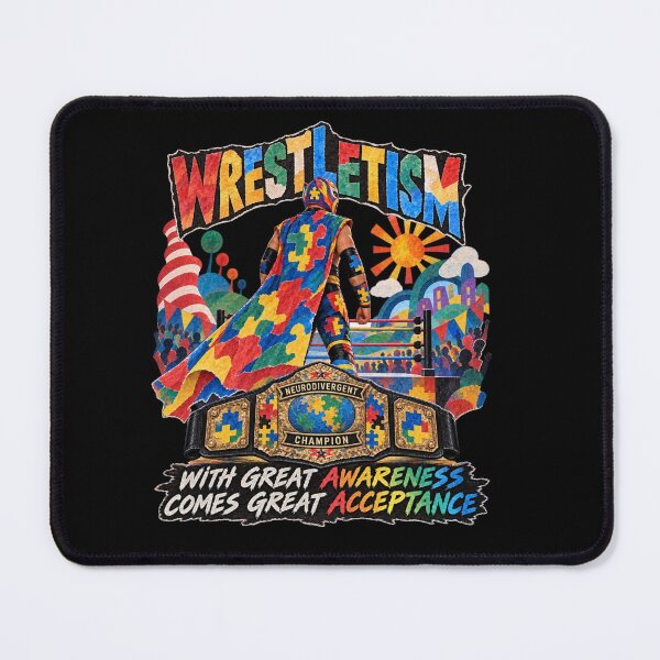 Item preview, WrestleTism designed and sold by CaptainAutism12.
