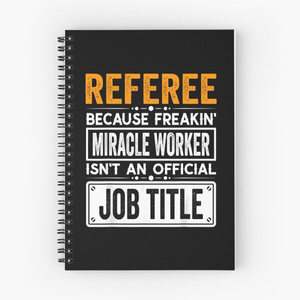 Item preview, Referee Because Freaking Miracle Worker Isnt An Official Job Title Referee Christmas Fathers Day Shirt designed and sold by Oldfangleds.