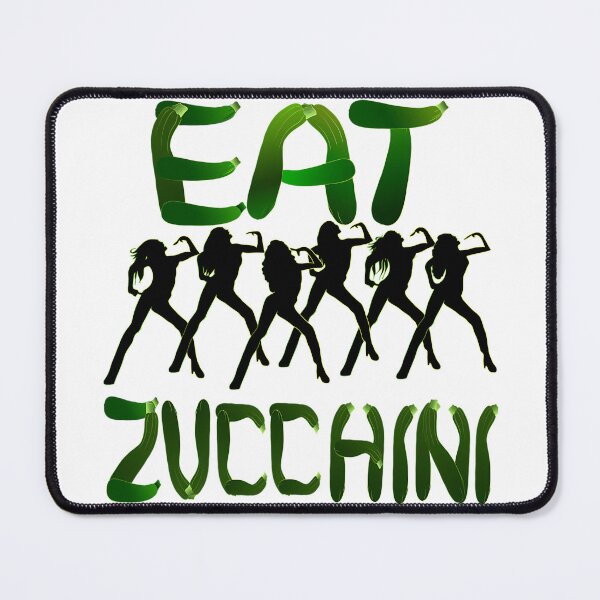 Item preview, Eat Zucchini - Internet Gurl Edition designed and sold by NatEmard.