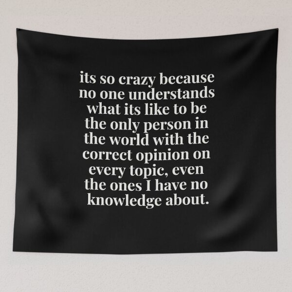 Item preview, Always Right Sarcastic Opinion Funny Quote designed and sold by Flirt-Teez.