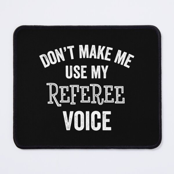 Item preview, Referee Funny Gift Ref Sports Hockey Soccer Football Basketball designed and sold by Oldfangleds.