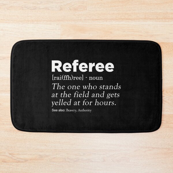 Item preview, Referee Referee Referee Definition designed and sold by Oldfangleds.
