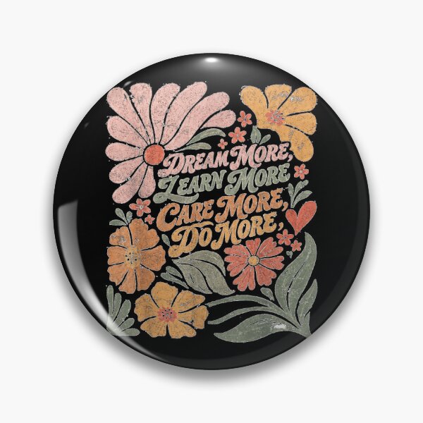 Item preview, Dream More Learn More Care More designed and sold by RuperDelois.