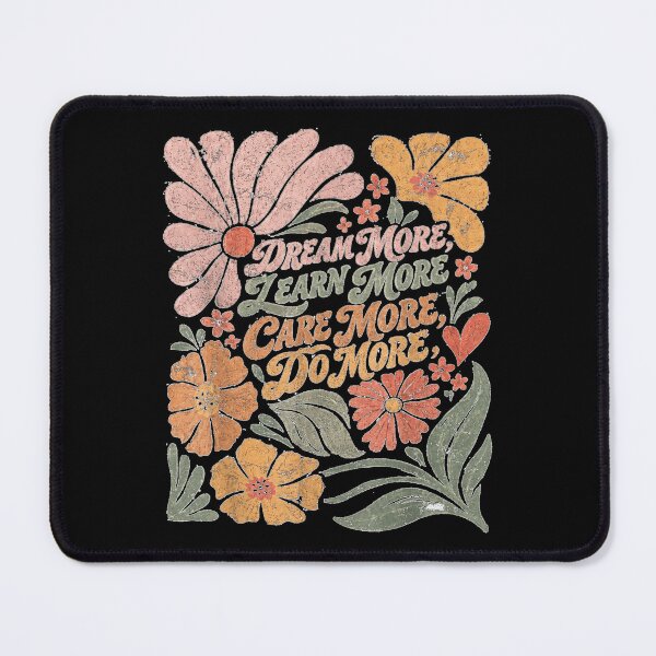 Item preview, Dream More Learn More Care More designed and sold by RuperDelois.