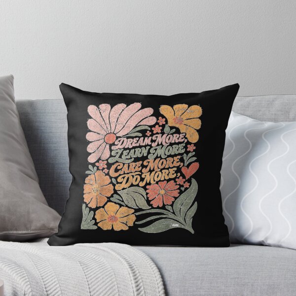 Item preview, Dream More Learn More Care More designed and sold by RuperDelois.
