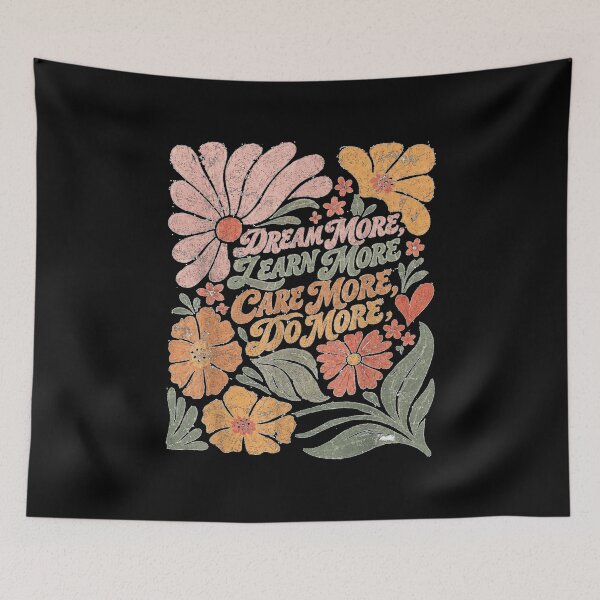 Item preview, Dream More Learn More Care More designed and sold by RuperDelois.