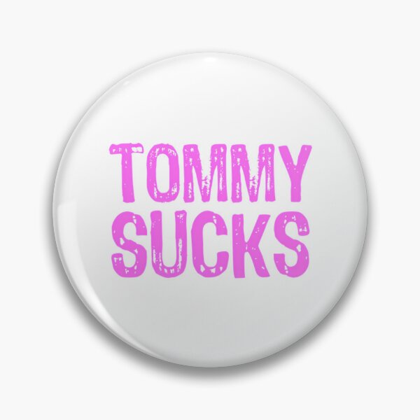 Artikelvorschau, Tommy ist scheiße entworfen und verkauft von PostersPoste.