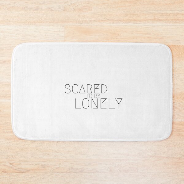 Item preview, Dua Lipa Inspired Scared to Be Lonely Song Lyrics Design designed and sold by tarek3431.