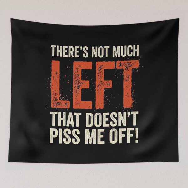 Item preview, Not Much Left Pisses Me Off Funny Annoyed Quote designed and sold by Flirt-Teez.