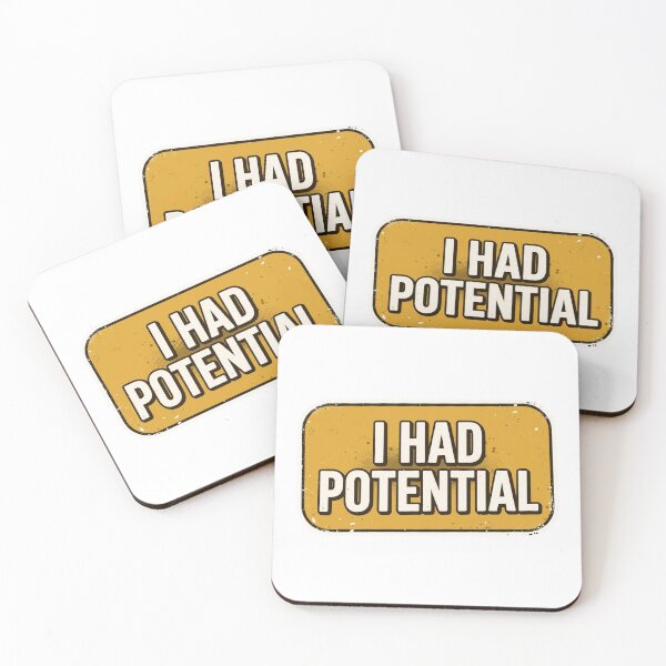 Item preview, I Had Potential - Funny Sarcastic Vintage Retro Distressed Quote designed and sold by Xeneros.