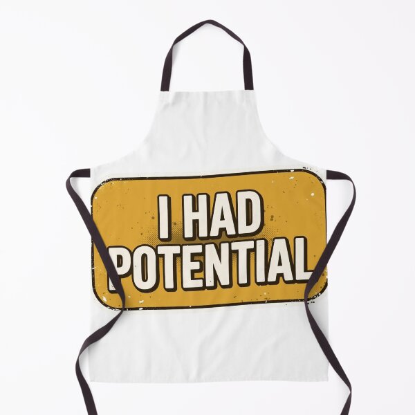Item preview, I Had Potential - Funny Sarcastic Vintage Retro Distressed Quote designed and sold by Xeneros.