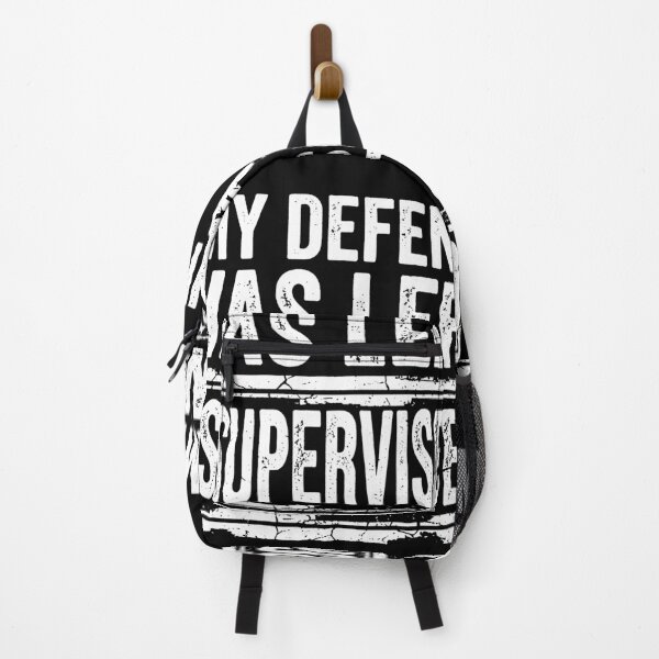 Item preview, My Defense I Was Left Unsupervised. designed and sold by EunsooLee.