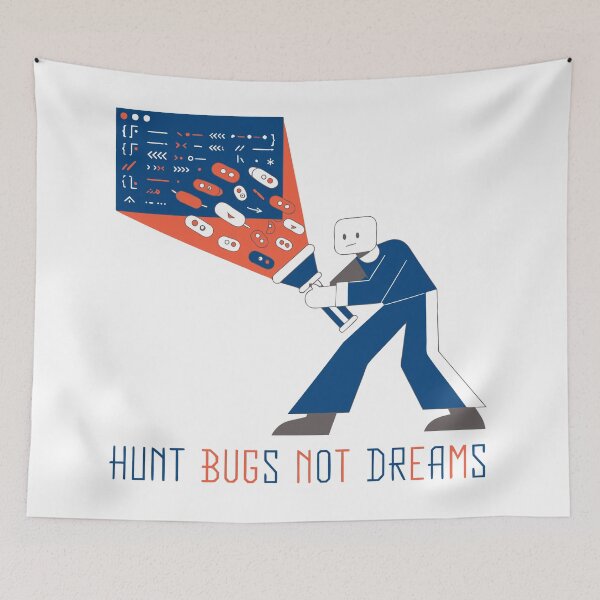 Item preview, Hunt Bugs Not Dreams Funny Programmer Debugging Software Developer T-Shirt designed and sold by Design-Pro-21.