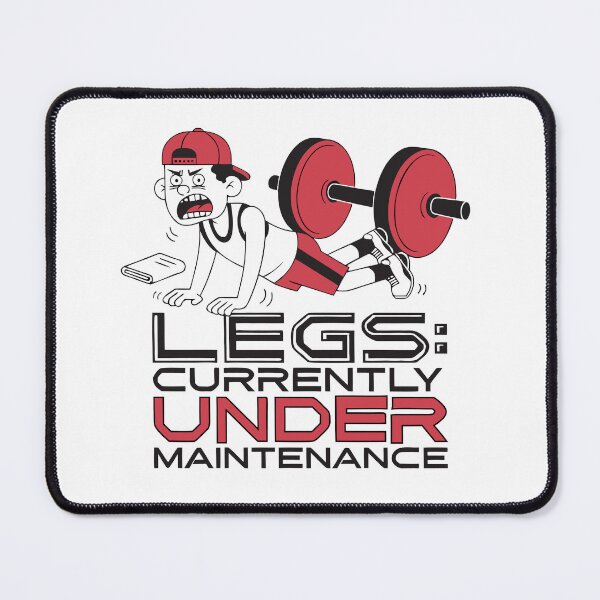 Item preview, Legs Currently Under Maintenance Funny Leg Day Gym Workout T-Shirt designed and sold by Design-Pro-21.
