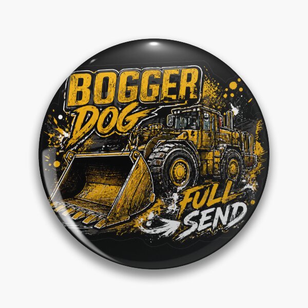 Item preview, Bogger Dog Full Send Underground Mining designed and sold by StickyShaftDesigns.